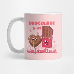 Chocolate Is My Valentine Couples Love Valentines Day Mug